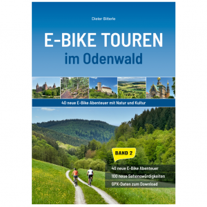 E-Bike Touren im Odenwald Band 2